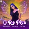About O Re Piya Song